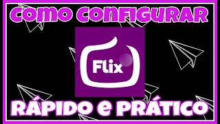 Como configurar app flix na Smart tv,melhor app 2023 para Smarters