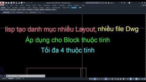 Lisp tạo danh mục bản vẽ từ các Layout của nhiều file Dwg - L2M