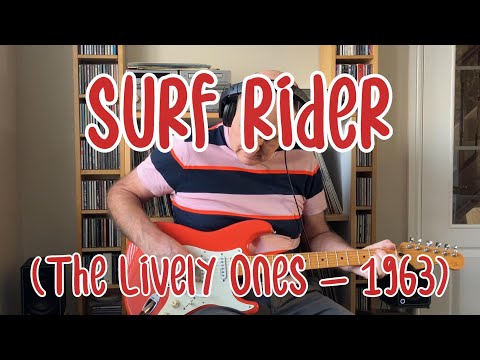 Surf Rider - The Lively Ones - 1963