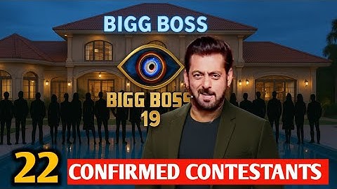 Bigg boss 19 के 22 confirmed contestants name revealed