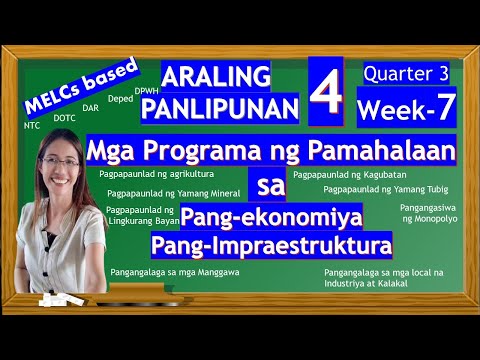 Mga Programa sa Pang-Ekonomiya at Pang-Impraestruktura ng Pamahalaan /AP4 Quarter 3 Week-7