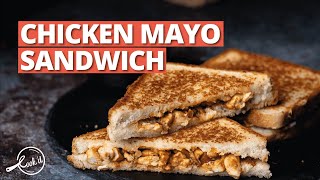 Chicken Mayo Sandwich Recipe | Easy Chicken Mayonnaise Sandwich | Chicken Sandwich | Cookd