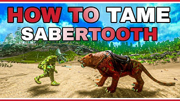 HOW TO TAME SABERTOOTH ARK MOBILE