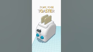 [1DAY_1CAD] TOASTER #shorts #tinkercad #project