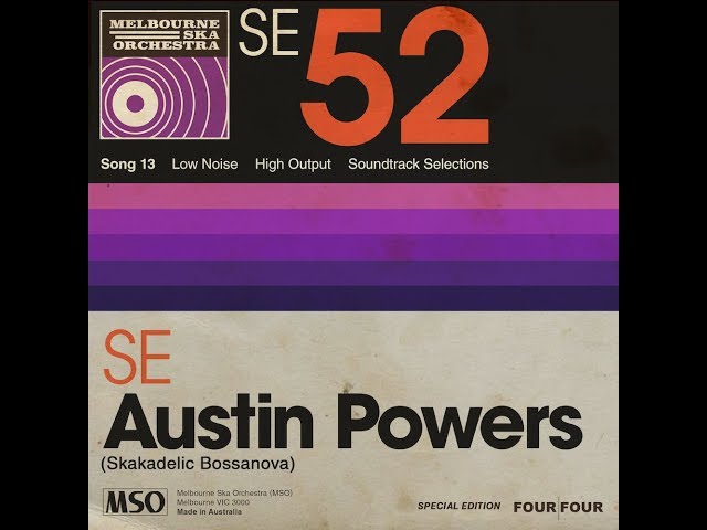 Melbourne Ska Orchestra - Austin Powers Theme