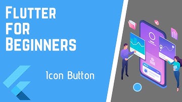Flutter Beginners Course - Icon Button
