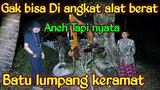 MISTERI BATU LUMPANG YANG GAK BISA DI ANGKAT DENGAN ALAT BERAT ‼️ANGKER DAN MISTIS