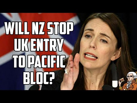 New Zealand Could Block Post Brexit Britain's Entry To Pacific Trading Bloc!
