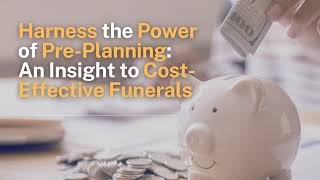 S02E02: Harness the Power of Pre-Planning: An Insight to Cost-Effective Funerals