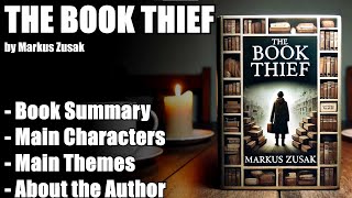 "The Book Thief" by Markus Zusak - Book Summary