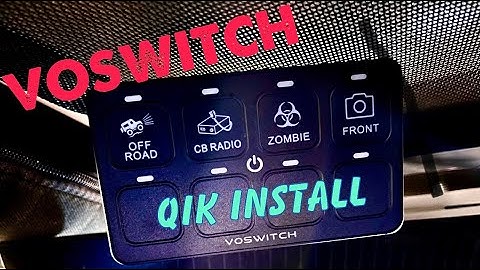 Voswitch quick install on Jeep JKU Wrangler | JK100 | 8 switch control system