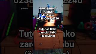 Tutorial Kako Zarobiti Babu Čudovište