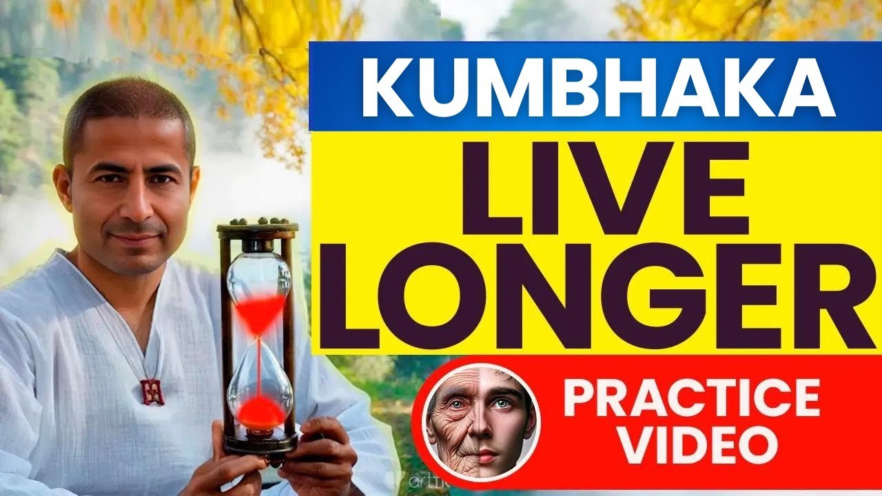 Extend your life with Kumbhaka Pranayama | Full Breath Retention Practice Video