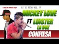 Confiesa – Mickey Love Ft Luister La Voz - Rey de Rocha Vol 60