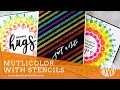 Multicolor Stencil Techniques