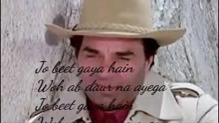 Jo Beet Gaya Hai Wo Ab Daur Na Aayega status