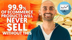 99.9% Of eCommerce Products Will NEVER Sell Without this! | eCommerce Marketing Strategy 