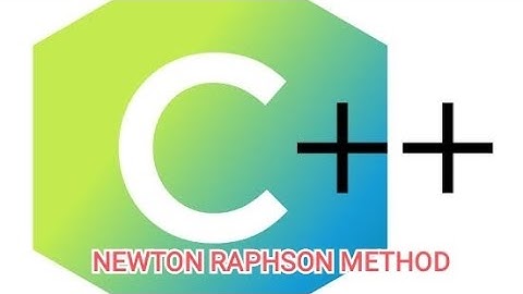 NEWTON RAPHSON METHOD USING CPP