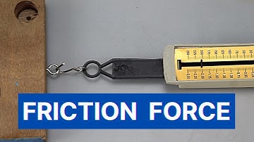 Magnitude of Frictional Force | Measurement using Spring Balance | Mechanics