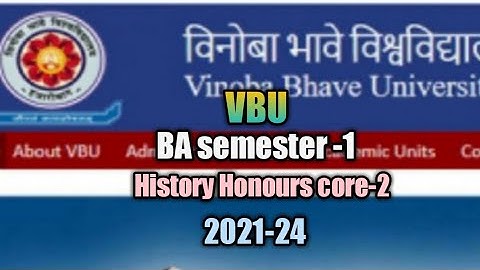B.A History Honours core-2 ||semester 1|| VBU Hazaribagh 2021-24 ||
