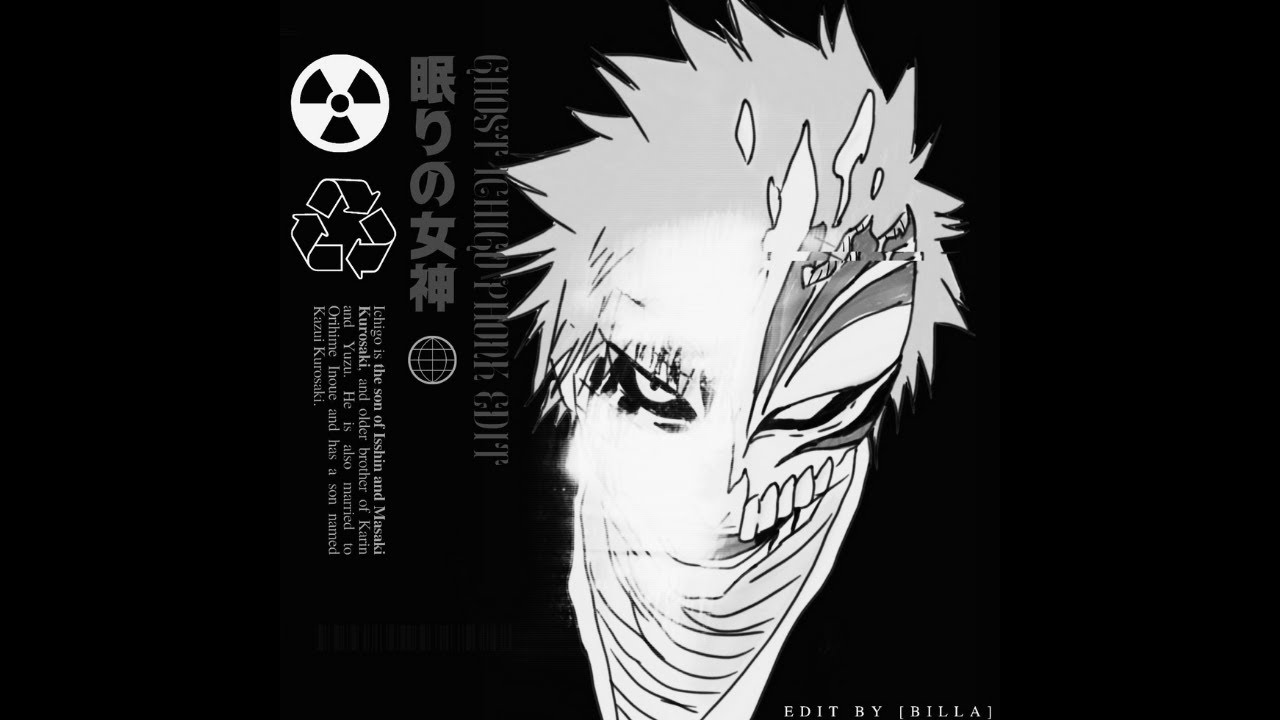 phonk.me KIIXSHI - GHOST! - Ichigo Kurosaki Phonk Music Edit