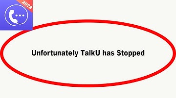Fix TalkU Unfortunately Has Stopped | TalkU Stopped Problem | PSA 24