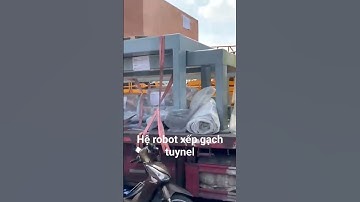 robot xếp gạch  tuynel về vs nhà máy khách  hàng
