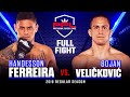 Full Fight | Handesson Ferreira vs Bojan Velickovic | PFL 1, 2019