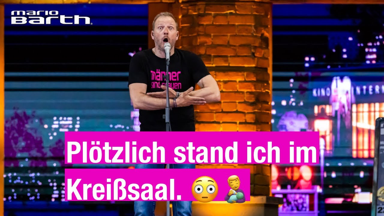 Plötzlich stand ich im Kreißsaal | Mario Barth