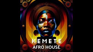 Kemete (Afro House)