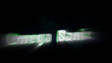 Intro for Omega Bantz made by That Designer