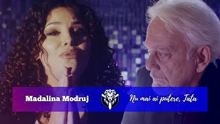 Madalina Modruj - Nu mai ai putere, Tata (Videoclip Oficial)