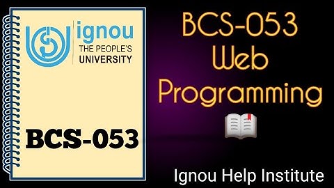 BCS-053 Ignou Web Programming Handwritten Notes #handwritten #notes #computerscience