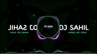 JUNGAL ME SER [ EDM TRANCE DJ SAHIL JHANSI OFFICIAL DJ KING OF JHANSI