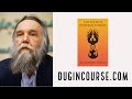 New Course: The Fourth Political Theory by Alexander Dugin