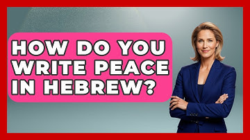 How Do You Write Peace In Hebrew? - Jewish Teachings For All