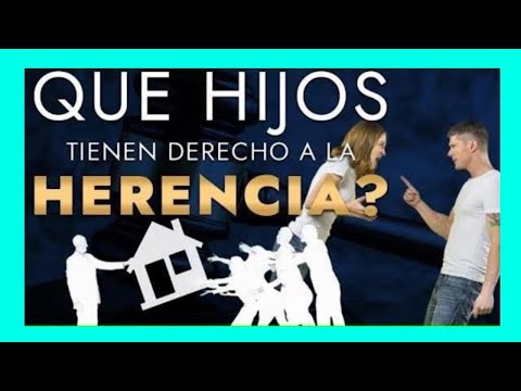 Video: Cómo Registrar Una Herencia Para Uno De Los Hijos