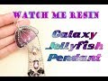 Galaxy jellyfish pendant  watch me resin  diy craft tutorial