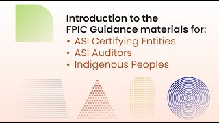 FPIC Guidance materials introduction and overview