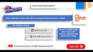 How to add data to Queue with reference using Bulk Add Queue item Activity in UIPath || Orchestrator