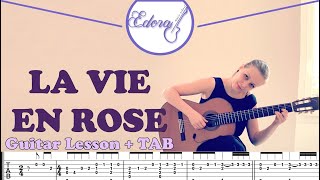 LA VIE EN ROSE Fingerstyle Guitar Tutorial (standard tuning, no capo) with tabs chords