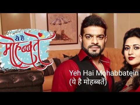 star plus serial ringtone yeh hai mohabbatein star plus serial ringtone yeh hai mohabbatein