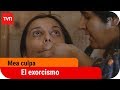 El exorcismo |  Mea culpa - T2E1