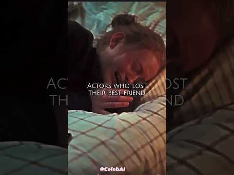 Actors who lost their best friends#celebrity #viral #shorts