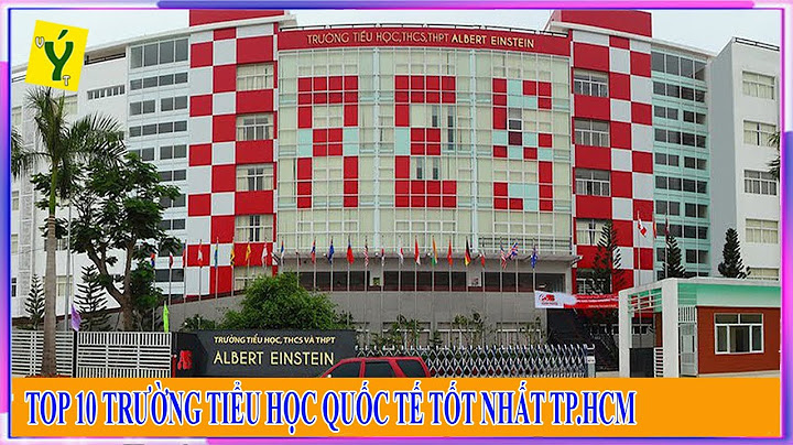 Top truong công tieu hoc tot nhat tphcm năm 2024