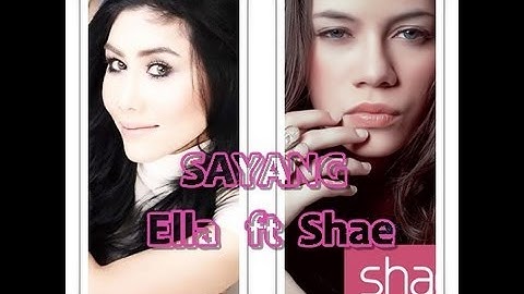 Sayang Shae ft Ella (rock)