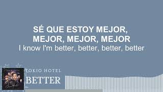 Tokio Hotel – Better | Sub Español • Lyrics