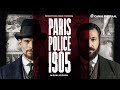 Franse politieserie Paris Police 1905 exclusief bij Canal Digitaal