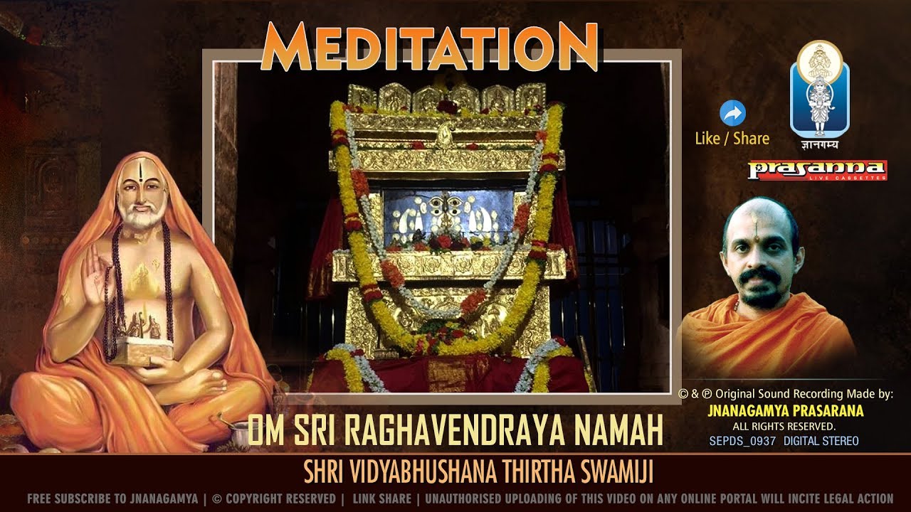 Om Shri Raghavendraya Namah  Yoga  Meditation  Sri VidyabhushanaThirtha Swamiji  Chanting Mantra
