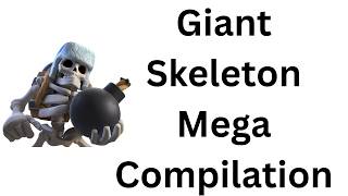 Giant Skeleton WITH EVERY WIN CONDITION in Clash Royale MEGA Compilation